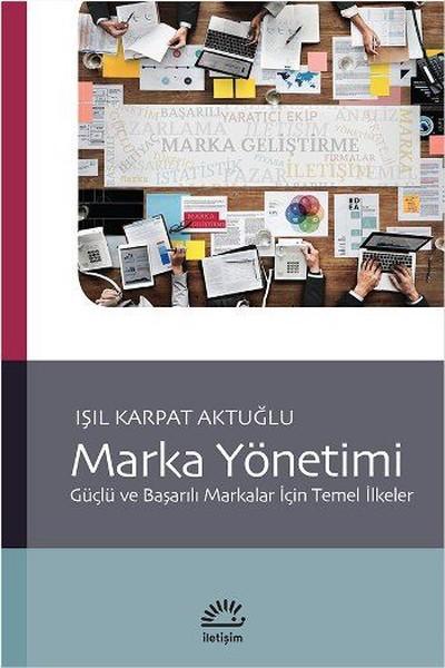 Marka Yönetimi | İletişim Yayınları - Başvuru Dizisi (İnce Kapak) - Resim 1