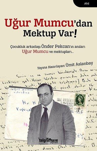 Uğur Mumcu'dan Mektup Var! | Telgrafhane Yayınları (İnce Kapak) - Resim 1