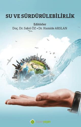 Su ve Sürdürülebilirlik | Hiperlink Yayınları (Ciltsiz) - Resim 1