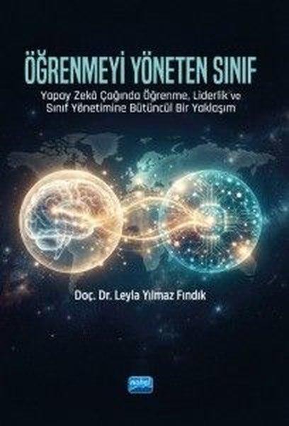 Öğrenmeyi Yöneten Sınıf | Nobel Akademik Yayıncılık (İnce Kapak) - Resim 1