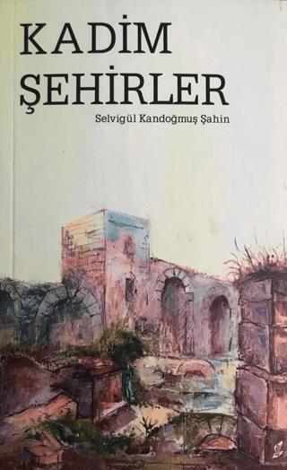 Kadim Şehirler