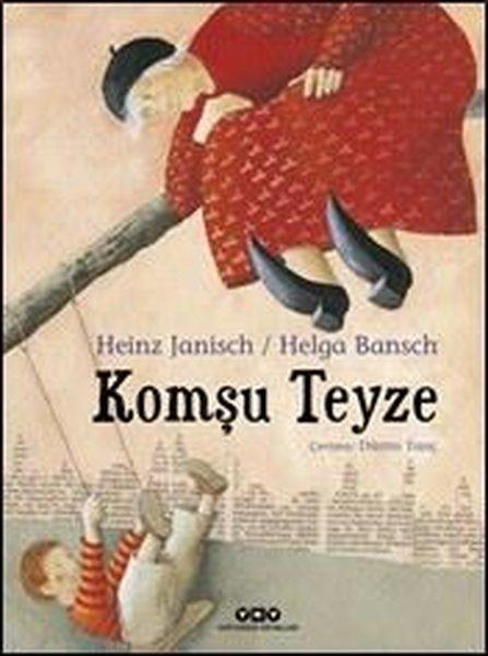 Komşu Teyze | Yapı Kredi Yayınları (İnce Kapak) - Resim 1