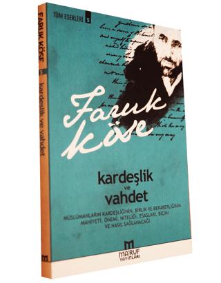 Kardeşlik ve Vahdet
