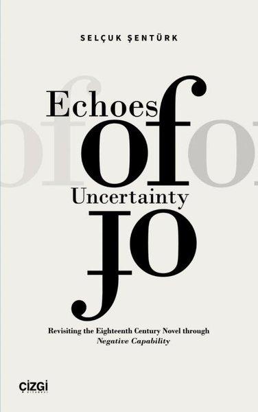 Echoes of Uncertainty | Çizgi Kitabevi (İnce Kapak) - Resim 1