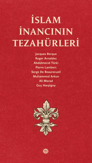 İslam İnancının Tezahürleri