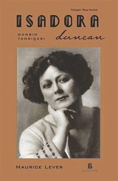 Isadora Duncan - Dansın Tanrıçası | Agora Kitaplığı (İnce Kapak) - Resim 1