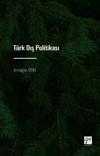 Türk Dış Politikası | Gazi Kitabevi (Ciltsiz) - Resim 1