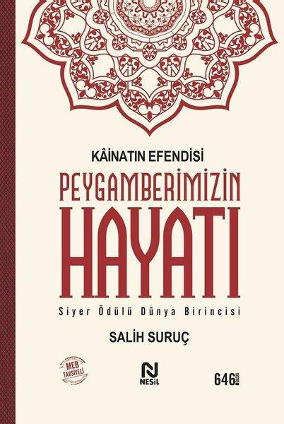 Kainatın Efendisi Peygamberimizin Hayatı | Nesil Yayınları (Ciltli) - Resim 1
