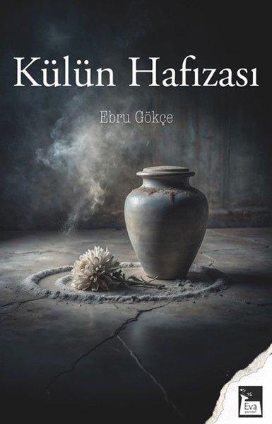 Külün Hafızası | Eva Yayınevi (İnce Kapak) - Resim 1