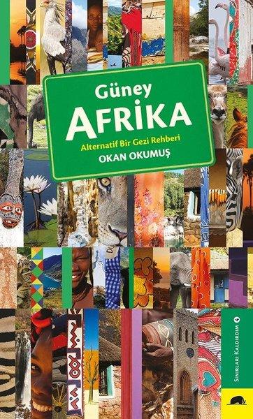 Güney Afrika - Alternatif Bir Gezi Rehberi - Sınırları Kaldırdım 4 | Kolektif Kitap (İnce Kapak) - Resim 1