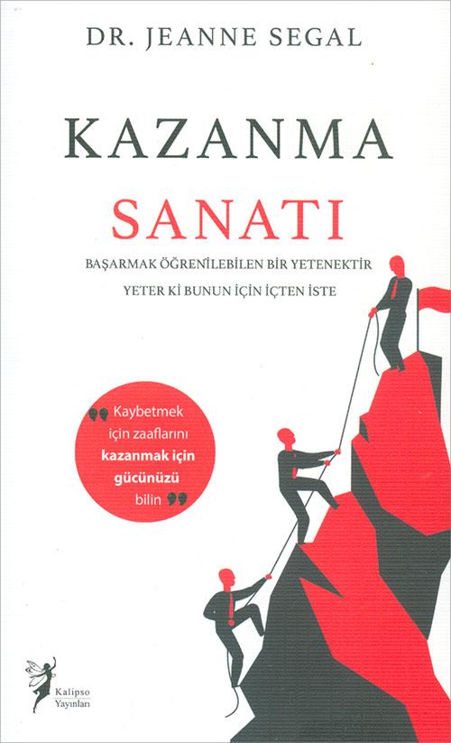 Kazanma Sanatı - Jeanne Segal - Kalipso Yayınları | Kalipso Yayınları - Resim 1