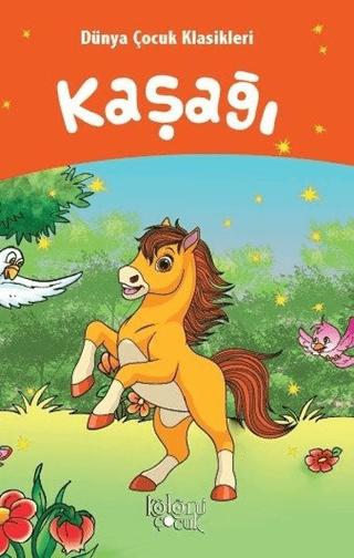 Kaşağı - Dünya Çocuk Klasikleri | Koloni Çocuk (Ciltsiz) - Resim 1