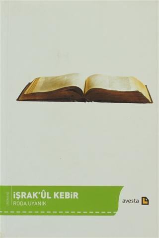 İşrak’ul Kebir | Avesta Yayınları (Ciltsiz) - Resim 1
