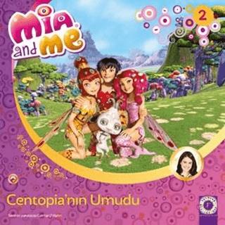Mia and Me 2 - Centopia’nın Umudu | Artemis Yayınları (Ciltsiz) - Resim 1