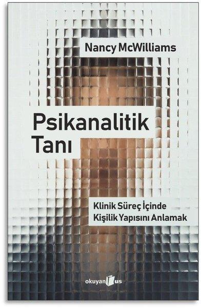 Psikanalitik Tanı - Klinik Süreç İçinde Kişilik Yapısını Anlamak | Okuyan Us Yayınları (İnce Kapak) - Resim 1
