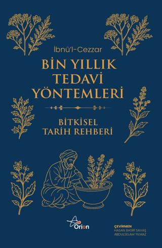 Bin Yıllık Tedavi Yöntemleri | Orion Yayınevi (Ciltsiz) - Resim 1