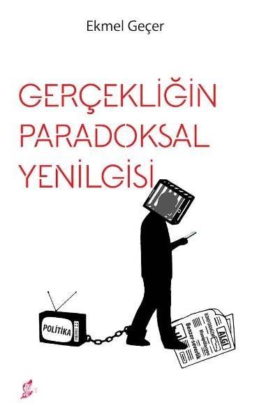 Gerçekliğin Paradoksal Yenilgisi | Okur Kitaplığı (İnce Kapak) - Resim 1