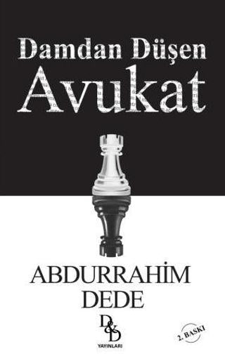 Damdan Düşen Avukat | DD Yayınları (Ciltli) - Resim 1