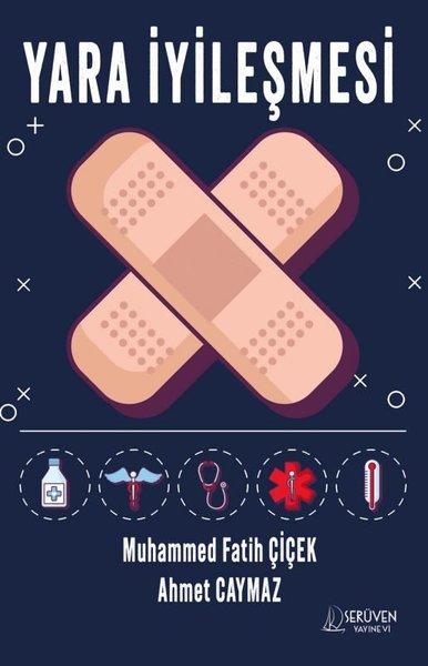 Yara İyileşmesi | Serüven Yayınevi (İnce Kapak) - Resim 1