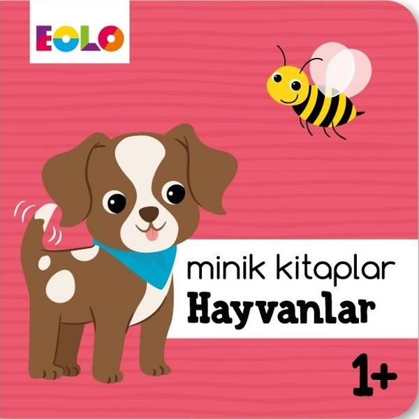Minik Kitaplar Hayvanlar 1+ | Eolo (İnce Kapak) - Resim 1