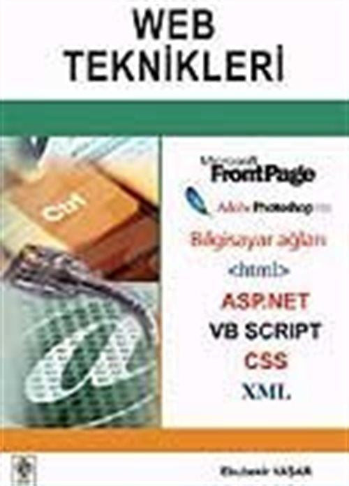Ekin Basım Yayın Web Teknikleri - Ebubekir Yaşar kitap kapağı