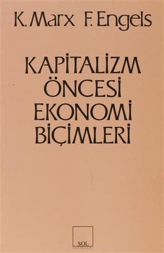 Kapitalizm Öncesi Ekonomi Biçimleri | Sol ve Onur Yayınları (Ciltsiz) - Resim 1