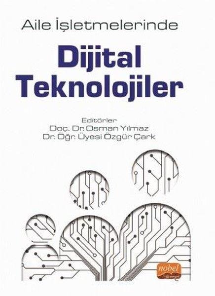 Aile İşletmelerinde Dijital Teknolojiler | Nobel Bilimsel Eserler (İnce Kapak) - Resim 1