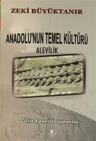 Anadolu'nun Temel Kültürü Alevilik