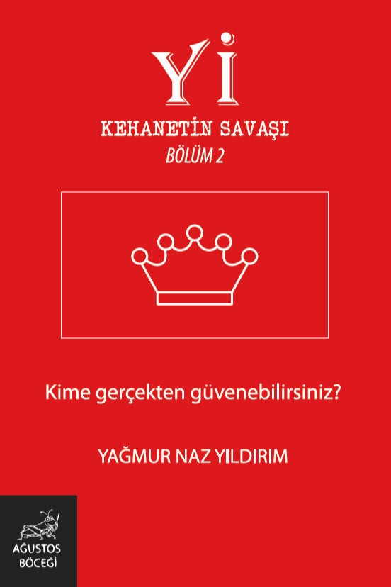 Yİ Kehanetin Savaşı Bölüm 2 - Yağmur Naz Yıldırım kitap kapağı