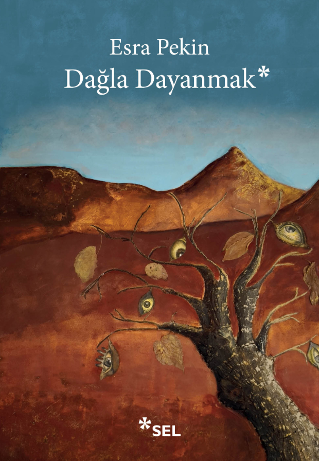 Dağla Dayanmak - Esra Pekin kitap kapağı