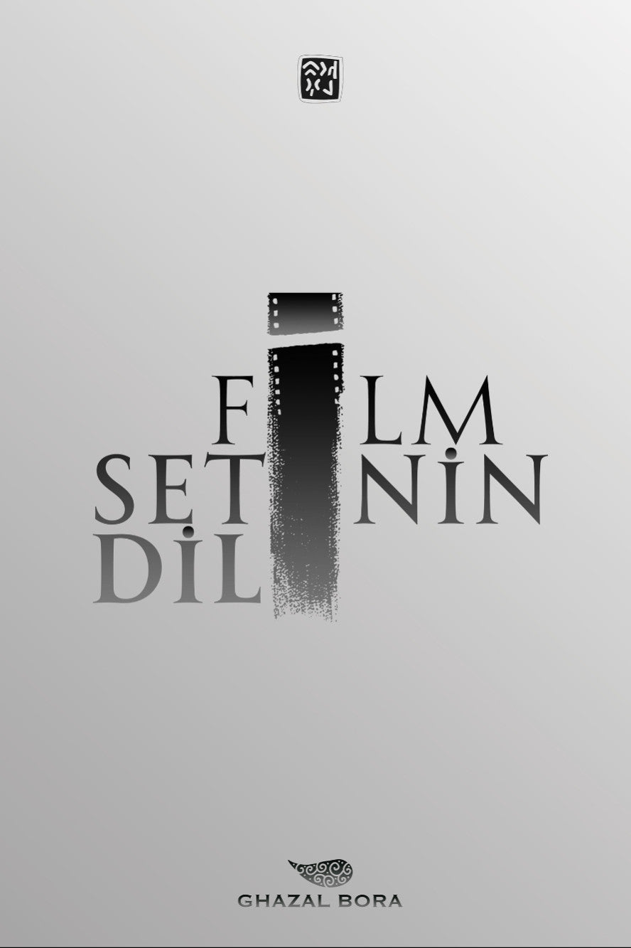 Film Setinin Dili - Ghazal Bora kitap kapağı