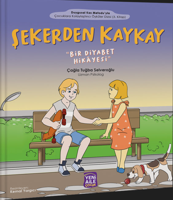 Şekerden Kaykay “Bir Diyabet Hikayesi” - Uzm. Psikolog Çağla Tuğba Selveroğlu kitap kapağı