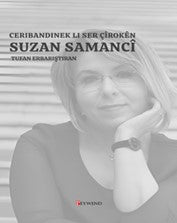 Suzan Samanci'nin Öyküleri Üzerine Bir Deneme - Ceribandinek Li Ser Çîrokên Suzan Samanci - Tufan Erbarıştıran kitap kapağı