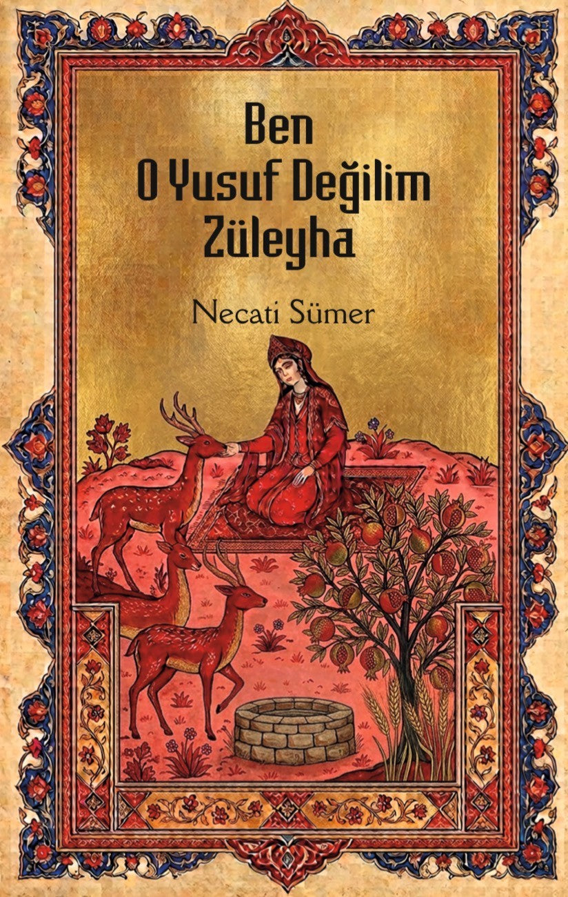 Ben O Yusuf Değilim Züleyha - Necati Sümer kitap kapağı