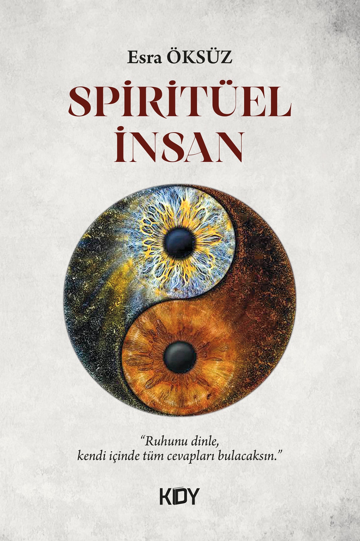 Spiritüel İnsan - Esra Öksüz kitap kapağı