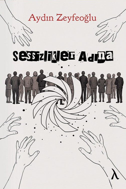 Sessizlikler Adına - Aydın Zeyfeoğlu kitap kapağı