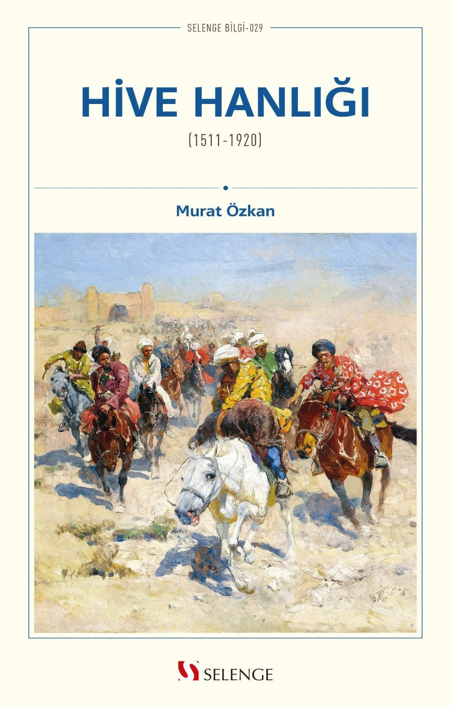 Hive Hanlığı (1511-1920) - Murat Özkan kitap kapağı