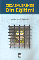 Cezaevlerinde Din Eğitimi - Doç. Dr. Şuayip Özdemir kitap kapağı