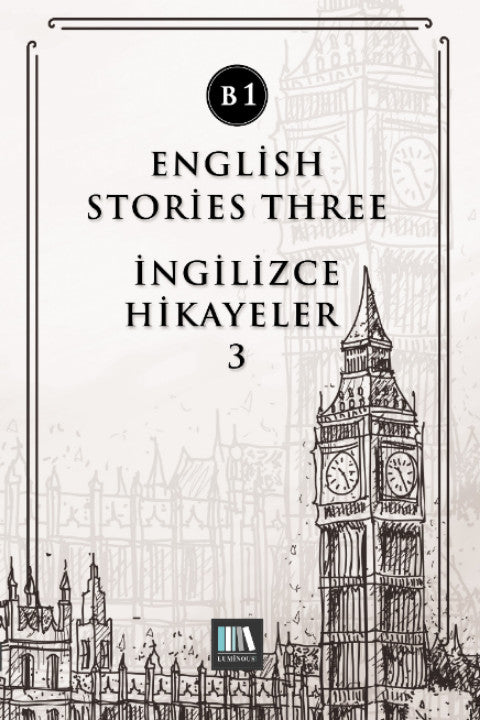 English Stories Three (B1) İngilizce Hikayeler 3 - Kolektif kitap kapağı