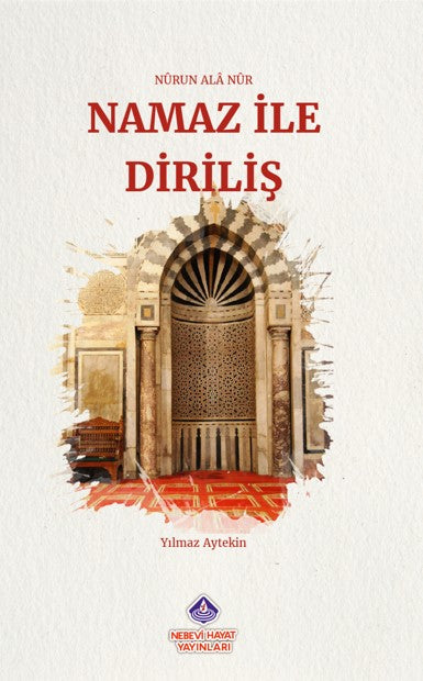 Namaz İle Diriliş - Yılmaz Aytekin kitap kapağı