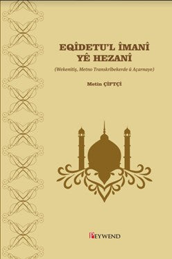Eqîdetu'l Îmanî Yê Hezanî - Metin Çiftçi kitap kapağı