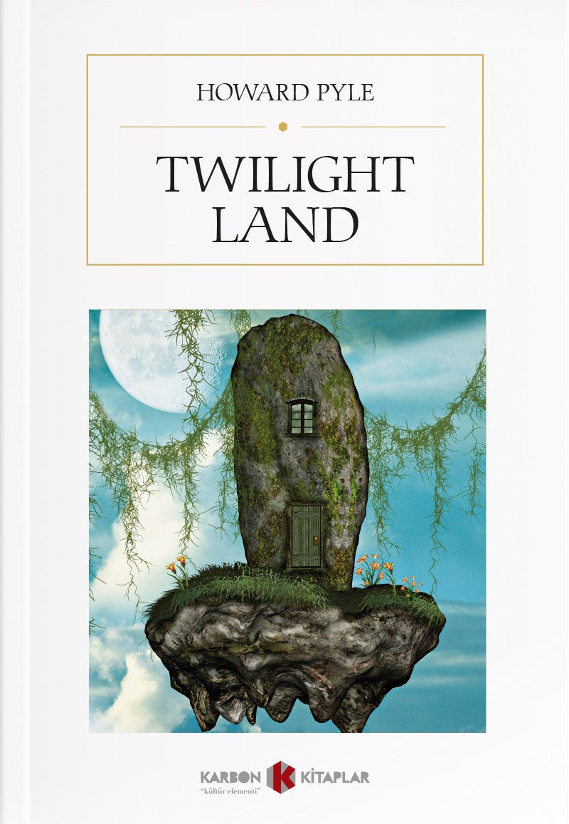 Twilight Land - Howard Pyle kitap kapağı