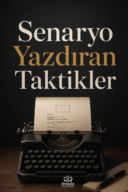 Senaryo Yazdıran Taktikler - Kolektif kitap kapağı