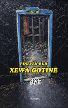 Xewa Gotinê - Cihan Roj kitap kapağı