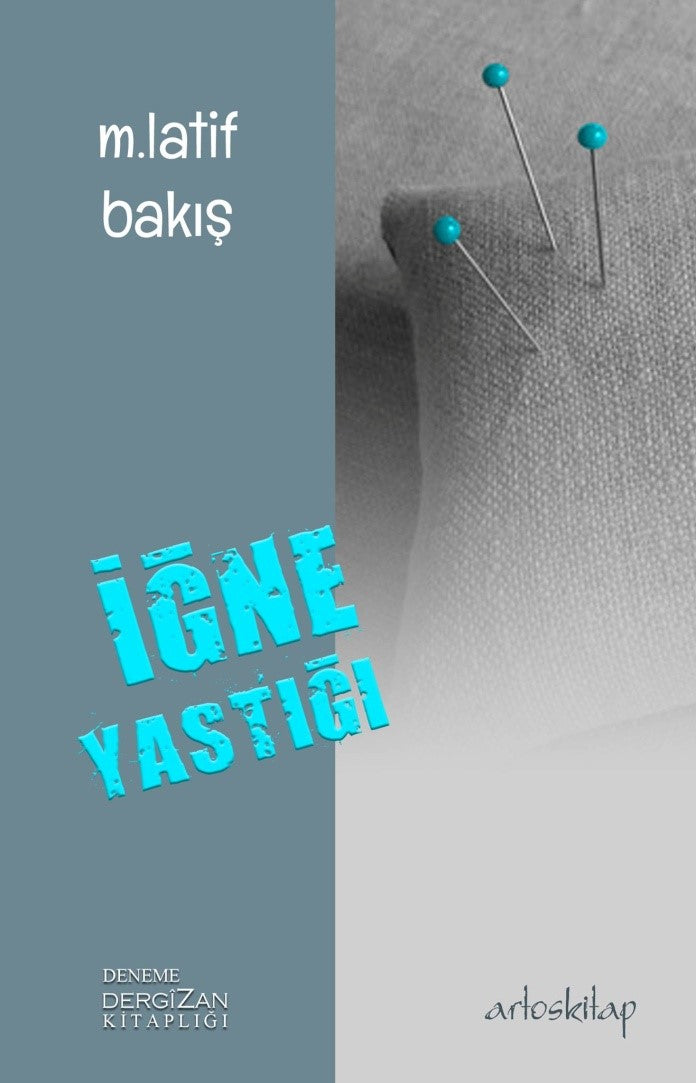 İğne Yastığı - M. Latif Bakış kitap kapağı
