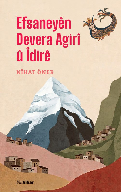 Efsaneyen Devera Agiri ü İdire - Nihat Öner kitap kapağı