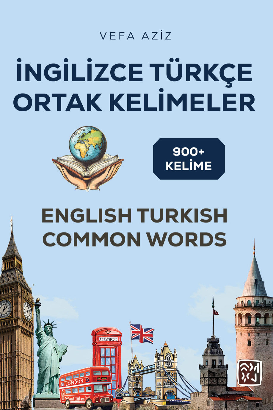 İngilizce Türkçe Ortak Kelimeler - Vefa Aziz kitap kapağı