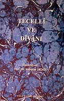 Tecelli ve Divanı / 41-D-9 - Dr. Sebahat Deniz kitap kapağı