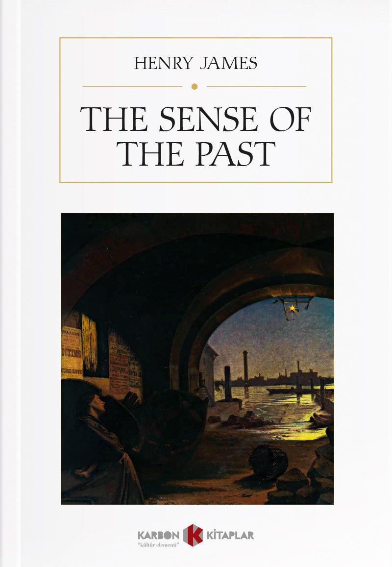 The Sense of the Past - Henry James kitap kapağı