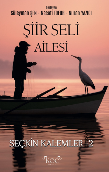 Şiir Seli 2 - Süleyman Şen kitap kapağı